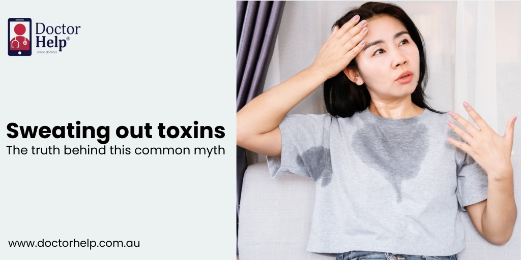 Sweating out toxins the truth behind this common myth